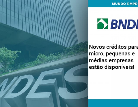 novos-creditos-para-micro-pequenas-e-medias-empresas-estao-disponiveis